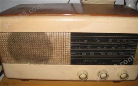 老收音机高价回收 留声机 樟木箱收购 免费估价